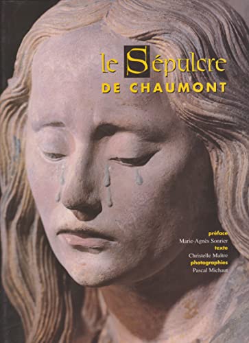 Le Sepulcre de Chaumont (French edition)