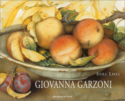 Giovanna Garzoni: Still Lifes