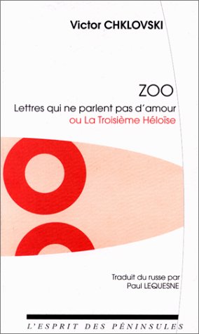 Zoo. Lettres qui ne parlent pas d'amour ou la troisième Héloise