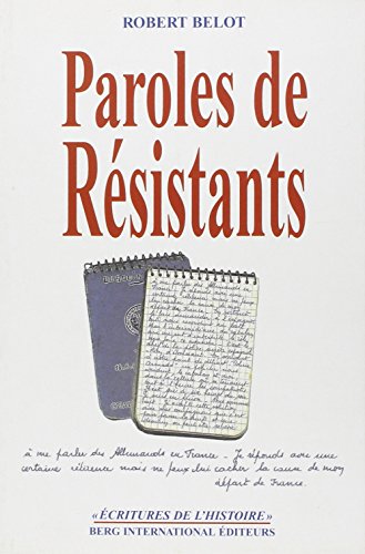 PAROLES DE RESISTANTS