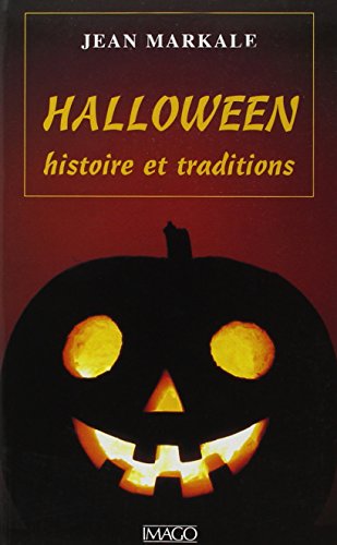 Halloween histoire et traditions