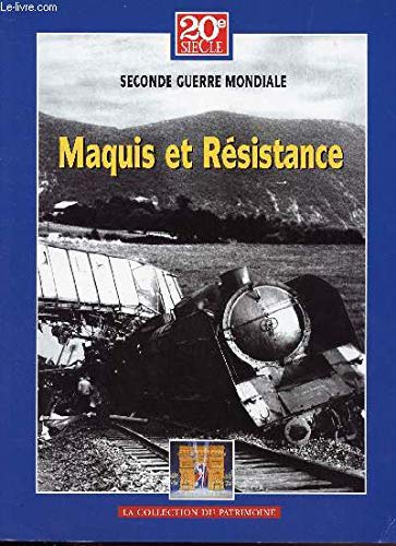 Maquis et Resistance