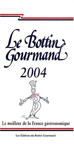 Le bottin gourmand 2004