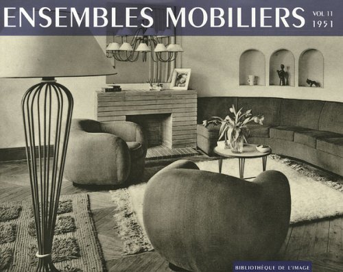 ENSEMBLES MOBILIERS 1951 Vol 11