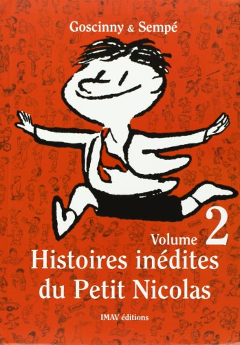 NOUVELLES HISTOIRES INEDITES DU PETIT NICOLAS T2