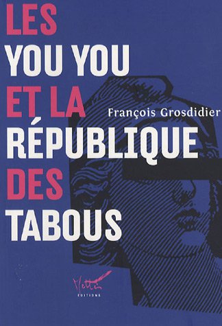 LES YOU YOU ET LA REPUBLIQUE DES TABOUS