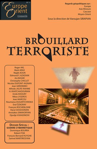Europe & Orient : brouillard terroriste