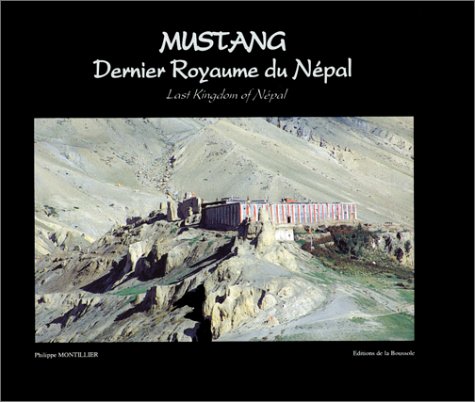 MUSTANG DERNIER ROYAUME DU NEPAL