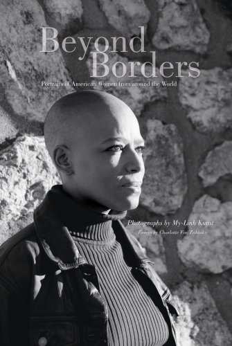 Beyond Borders: Portriats of American Women From all Around the World