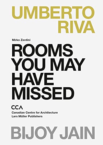 Rooms You May Have Missed: Bijoy Jain, Umberto Riva