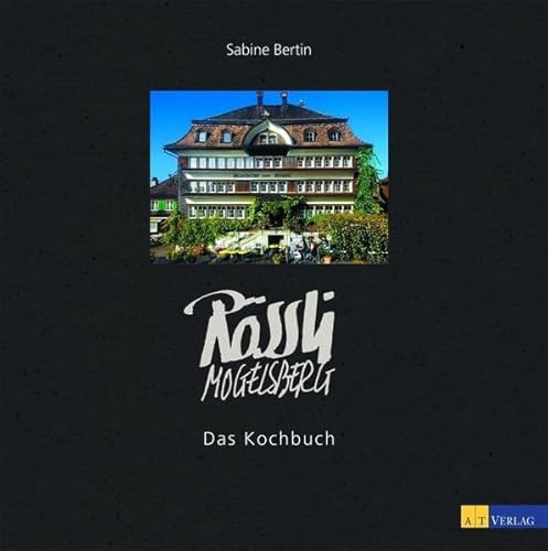 Rössli Mogelsberg Das Kochbuch