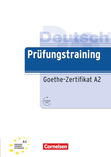 Prüfungstraining DaF A2 - Goethe-Zertifikat A2 -Language: german