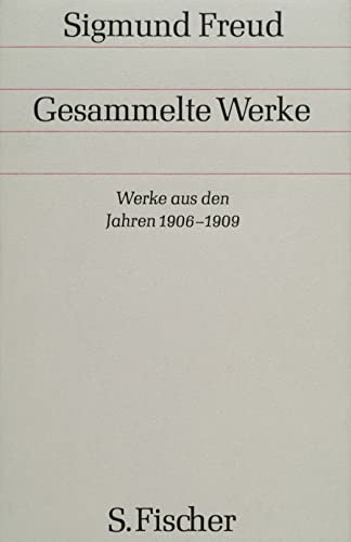 Werke aus den Jahren 1906-1909: Bd. 7