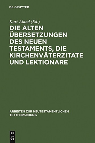 Die Alten Bersetzungen Des Neuen