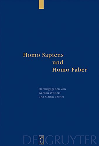 Homo Sapiens und Homo Faber: Epistemische und Technische Rationalitat in Antike und Gegenwart