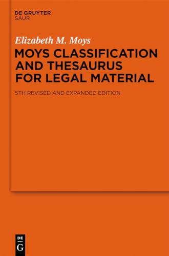 Moys Classification And Thesaurus For Legal Materials 5Ed.