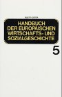 Europäische Wirtschafts- und Sozialgeschichte von der Mitte des 19. Jahrhunderts bis zum ersten W...