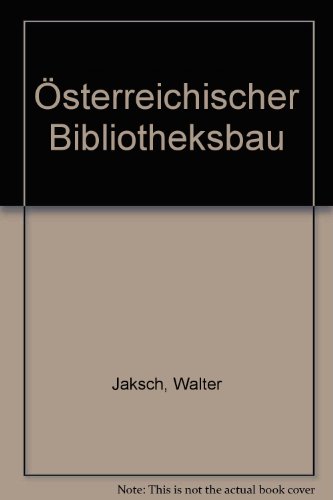 Österreichischer Bibliotheksbau. Band 2.