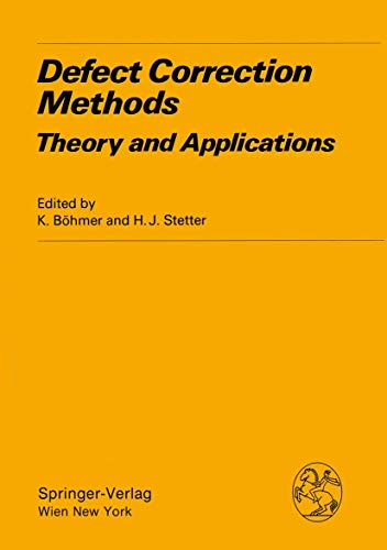 Defect Correction Methods. Theory and Applications.