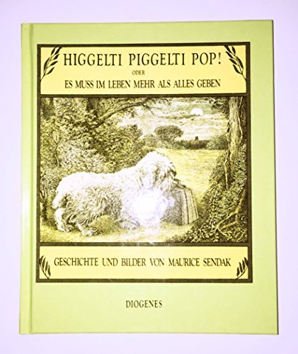 Higgelti Piggelti Pop!: Es muÃ im Leben mehr als alles geben.
