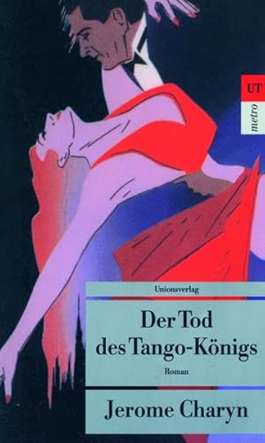 Der Tod des Tango-Königs: Kriminalroman (metro)