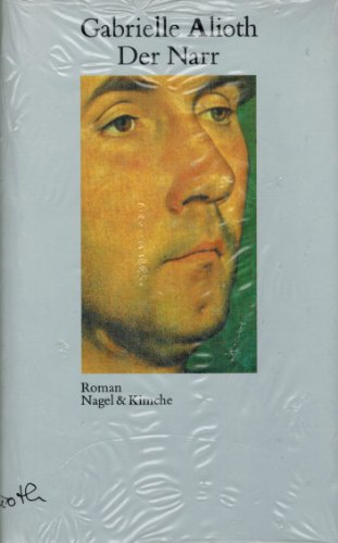 Der Narr: Roman (German Edition)