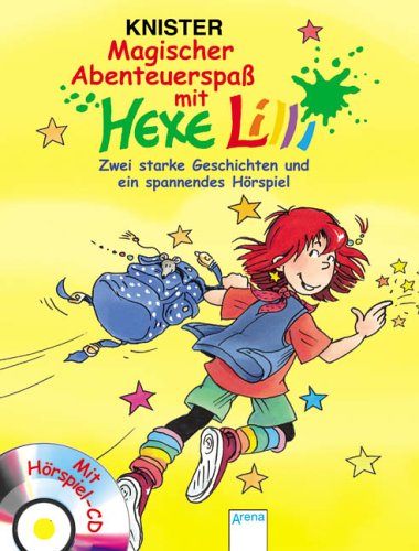 Magischer Abenteuerspass mit Hexe Lilli: Zwei starke Geschichten und ein spannendes H