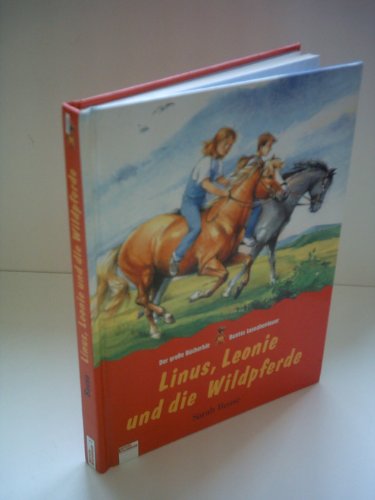 Linus, Leonie und die Wildpferde