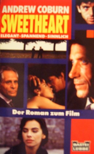 Sweetheart : Der Roman zum Film