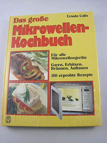 DAS GROSSE MIKROWELLEN KOCHBUCH