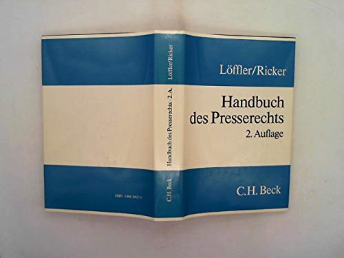 Handbuch des Presserechts. von u. Reinhart Ricker