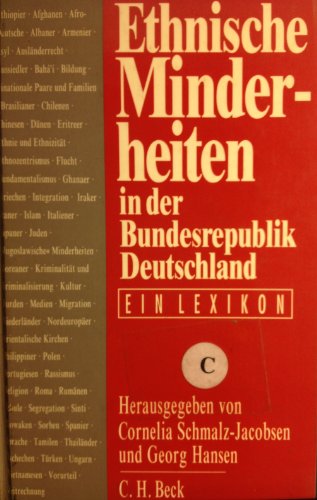 Ethnische Minderheiten in der Bundesrepublik Deutschland . Ein Lexikon. Red. Bearb.: Rita Polm.