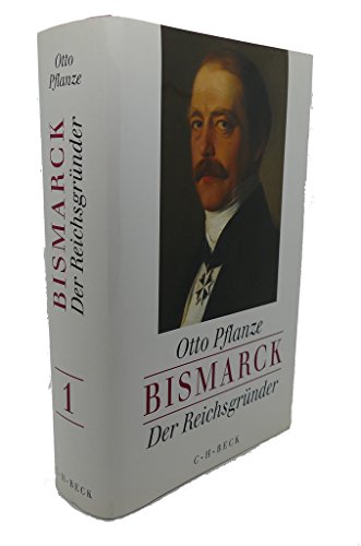 Bismarck. 2 volume set. Vol. 1: Der Reichsgrunder. Vol. 2: Der Reichskanzler