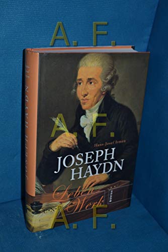Joseph Haydn. Leben und Werk.