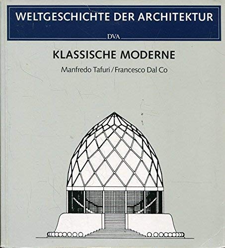 Klassische Moderne. Aus dem Italienischen übertragen von Giorgio Bordin und Roland Tschrepp.
