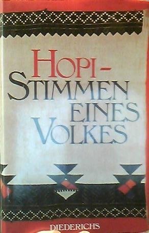 Hopi: Stimmen Eines Volkes