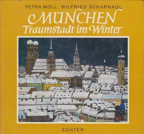 München. Traumstadt im Winter.