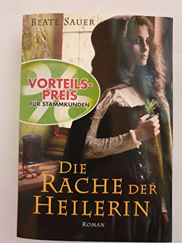 Die Rache der Heilerin