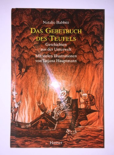 das gebetsbuch des teufels. Geschichten aus der unterwelt. Mit illustrationen von tatjana hauptmann