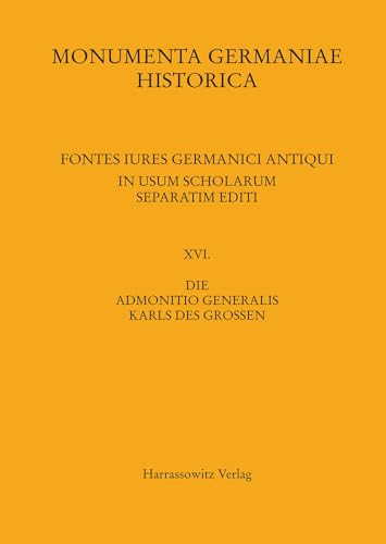 Die Admonitio Generalis Karls Des Grossen -Language: german