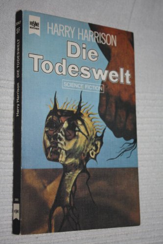 Die Todeswelt : Science-fiction-Roman