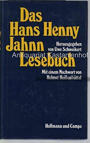 Das Hans Henny Jahnn Lesebuch. Mit einem Nachwort von Helmut Heißenbüttel.