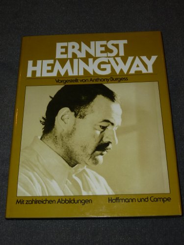 Anthony Burgess hemingway Anthony Burgess hemingway