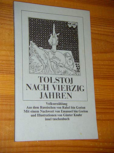 Nach vierzig Jahren : Volkserzählung. ( Insel-Taschenbuch ; 691)