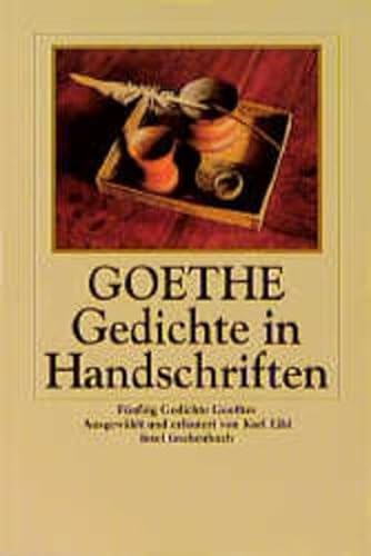 Goethe Gedichte in Handschriften