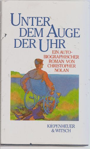 Unter dem Auge der Uhr. Ein autobiographischer Roman