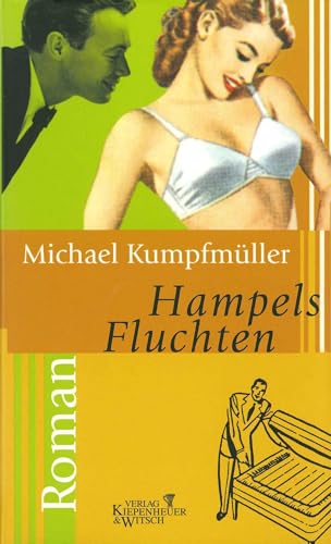 Hampels Fluchten. Roman