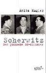 Scherwitz: Der Jüdische SS-Offizier