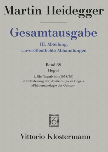 Gesamtausgabe, Vol. 68: Hegel (2 Parts)