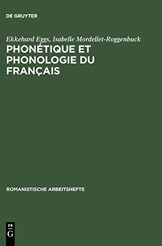 Phonétique et phonologie du français.